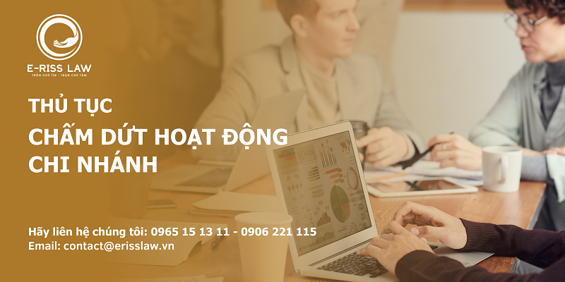 Thủ tục chấm dứt hoạt động chi nhánh