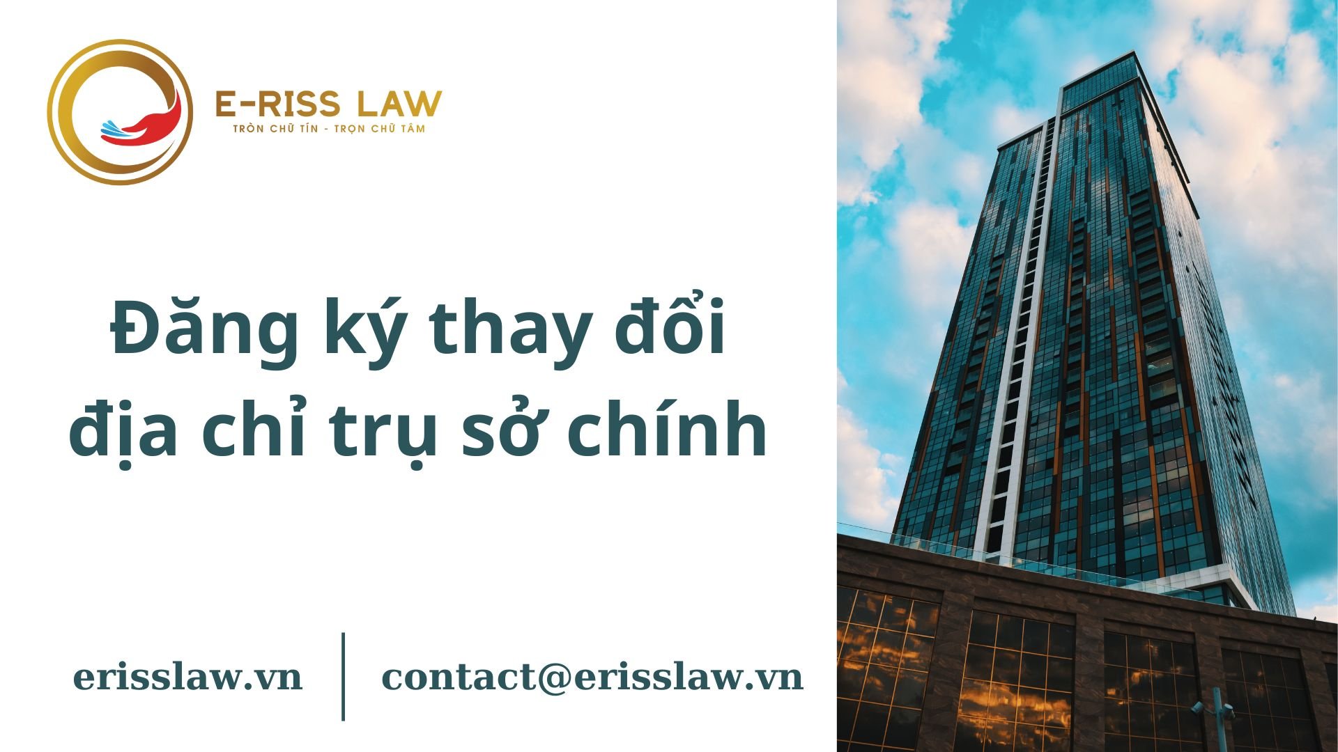Đăng ký thay đổi địa chỉ trụ sở chính của doanh nghiệp